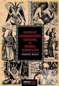 Popüler Gizemciliğin Tarihsel ve Dinsel Temelleri