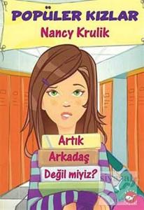 Popüler Kızlar - Artık Arkadaş Değil miyiz?