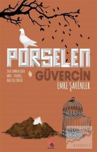 Porselen Güvercin