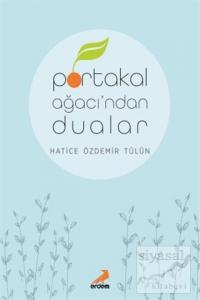Portakal Ağacı'ndan Dualar