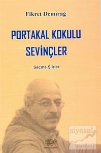 Portakal Kokulu Sevinçler