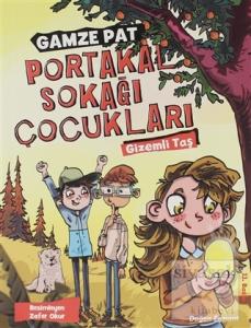 Portakal Sokağı Çocukları - Gizemli Taş