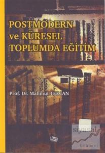 Postmodern Ve Küresel Toplumda Eğitim