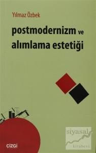 Postmodernizm ve Alımlama Estetiği