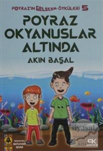 Poyraz Okyanuslar Altında - Poyraz'ın Gelecek Öyküleri 5