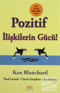 Pozitif İlişkilerin Gücü