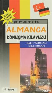 Pratik Almanca Konuşma Kılavuzu
