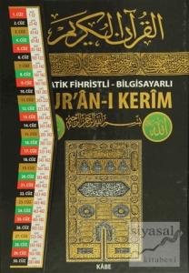 Pratik Fihristli - Bilgisayarlı Kur'an-ı Kerim (Rahle Boy) (Ciltli)