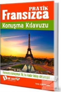 Pratik Fransızca Konuşma Kılavuzu
