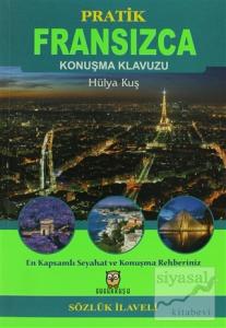 Pratik Fransızca Konuşma Klavuzu - (Sözlük İlaveli)