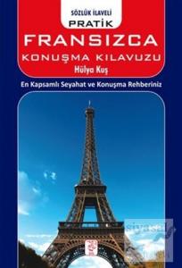 Pratik Fransızca Konuşma Klavuzu