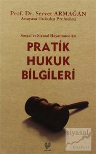 Pratik Hukuk Bilgileri