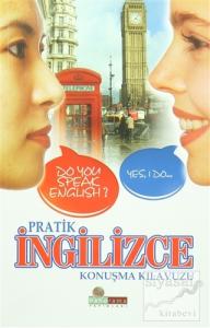 Pratik İngilizce Konuşma Kılavuzu