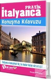 Pratik İtalyanca Konuşma Kılavuzu
