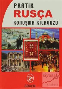 Pratik Rusça Konuşma Kılavuzu