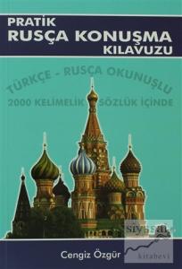 Pratik Rusça Konuşma Kılavuzu