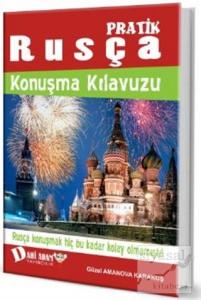 Pratik Rusça Konuşma Kılavuzu