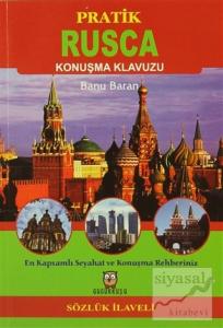 Pratik Rusça Konuşma Klavuzu (Sözlük İlaveli)