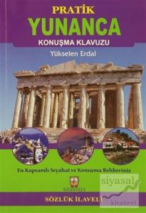 Pratik Yunanca Konuşma Klavuzu (Sözlük İlaveli)