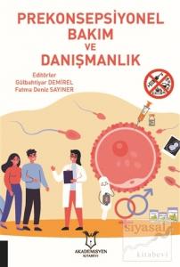 Prekonsepsiyonel Bakım ve Danışmanlık