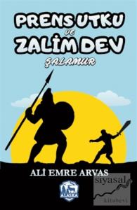 Prens Utku ve Zalim Dev Şalamur