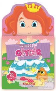 Prensesini Giydir