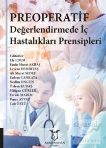Preoperatif Değerlendirmede İç Hastalıkları Prensipleri