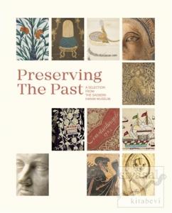 Preserving The Past (Ciltli)