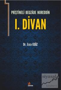 Priştineli Begazade Nureddin 1. Divan