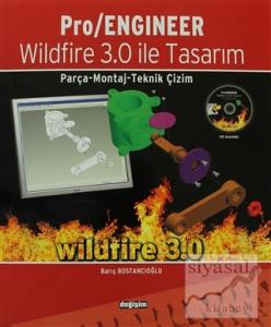 Pro / Engineer Wildfire 3.0 ile Tasarım