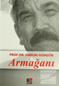 Prof. Dr. Harun Güngör Armağanı