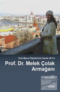 Prof. Dr. Melek Çolak Armağanı