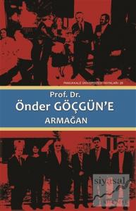 Prof. Dr. Önder Göçgün'e Armağan (2 Cilt Takım) (Ciltli)