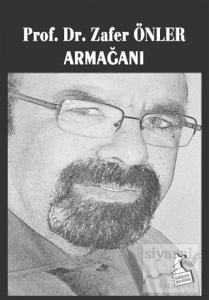 Prof. Dr. Zafer Önler Armağanı