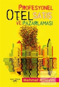 Profesyonel Otel Satış ve Pazarlaması