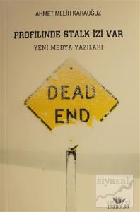 Profilinde Stalk İzi Var