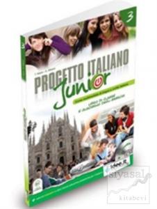 Progetto Italiano Junior 3 (Ders Kitabı ve Çalışma Kitabı+CD) İtalyanca Orta Seviye