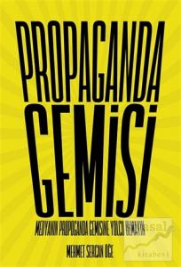 Propaganda Gemisi