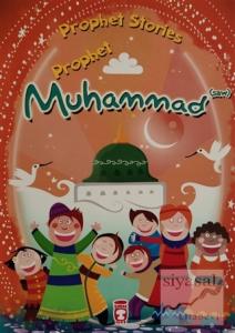 Prophet Muhammad - Prophet Stories
