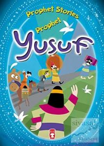 Prophet Yusuf - Prophet Stories
