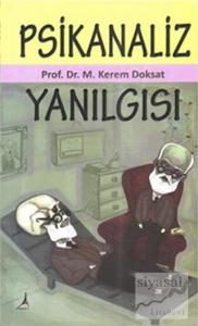 Psikanaliz Yanılgısı