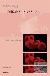 Psikanaliz Yazıları 19
