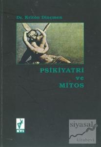 Psikiyatri ve Mitos