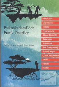 Psikoakademi'den Pratik Öneriler