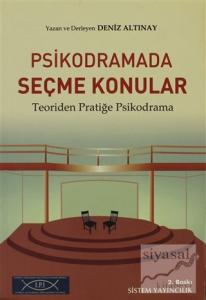 Psikodramada Seçme Konular