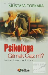 Psikologa Gitmek Caiz mi ?