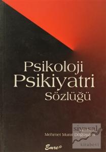 Psikoloji Psikiyatri Sözlüğü