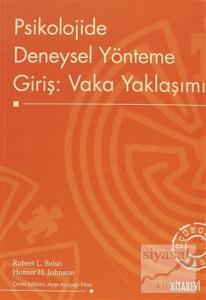 Psikolojide Deneysel Yönteme Giriş: Vaka Yaklaşımı