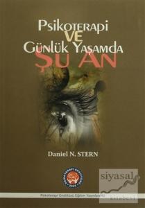 Psikoterapi ve Günlük Yaşamda Şu An