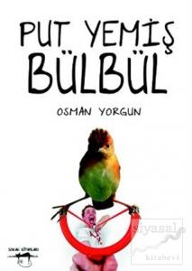 Put Yemiş Bülbül